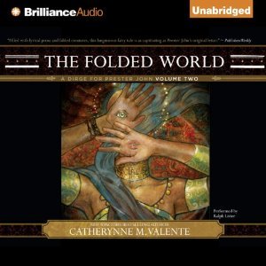 The folded world- A dirge for prester john volume 2 v2